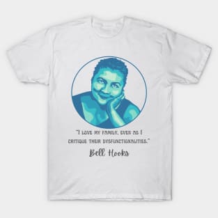 Bell Hooks Portrait and Quote T-Shirt